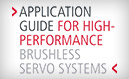 Application Guide for High Performance Brushless Servo Systems